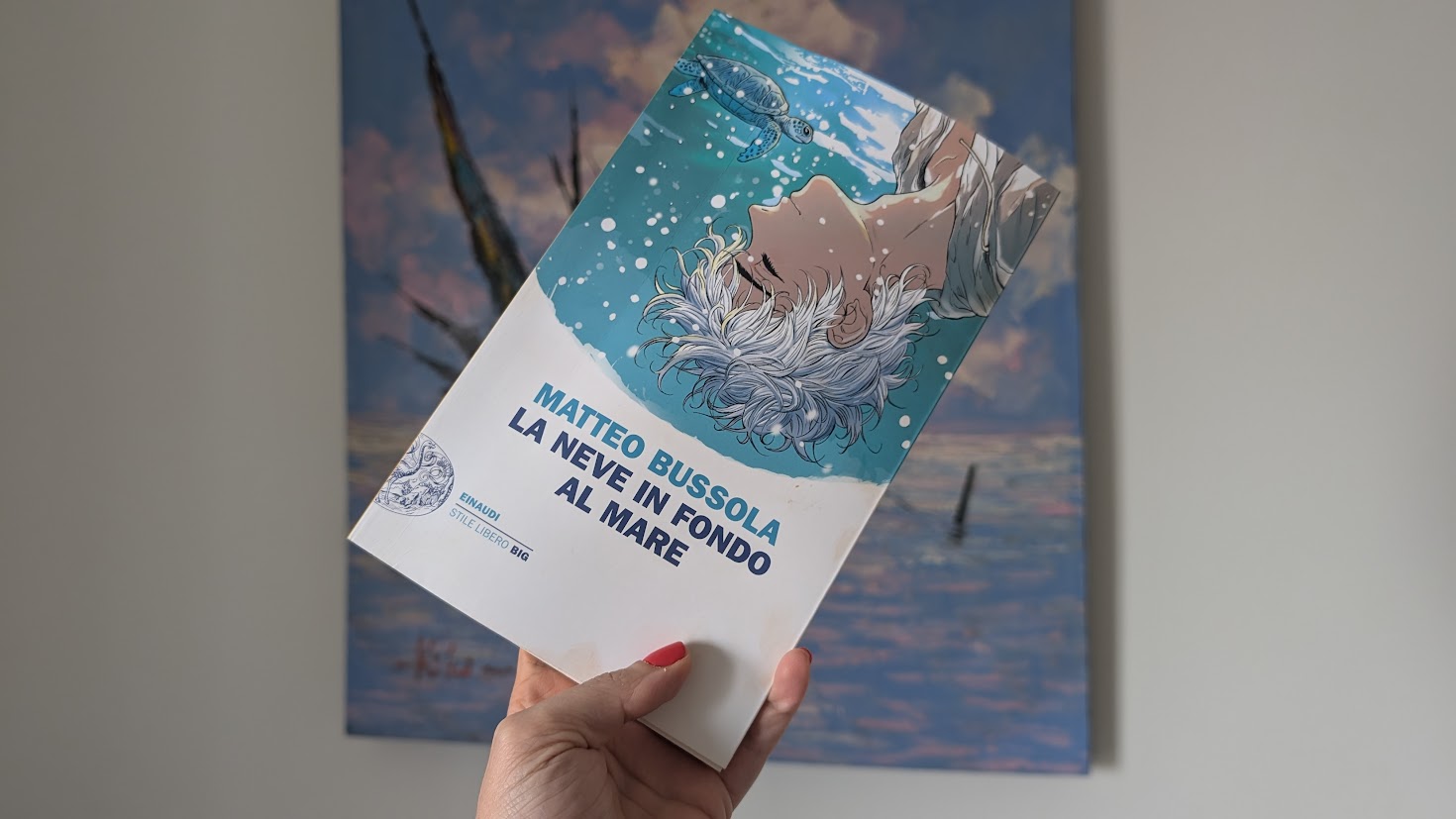 “La neve in fondo al mare” di Matteo Bussola